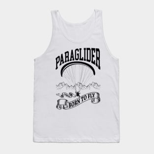 Paraglider Legend Born To Fly | World Paragliding Sports Tank Top